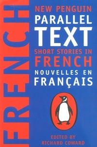 Richard Coward - Short Stories in French : Parallel Texts.