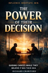 The Power of Their Decision