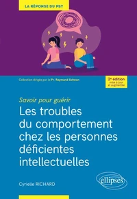 Les troubles du comportement chez les personnes déficientes intellectuelles
