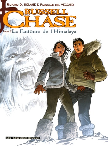 Richard-D Nolane et Pasquale Del Vecchio - Russell Chase Tome 2 : Le Fantôme de l'Himalaya.