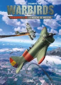 Richard D. Nolane - Warbirds Polikarpov I-16 - La Mouche de Moscou.