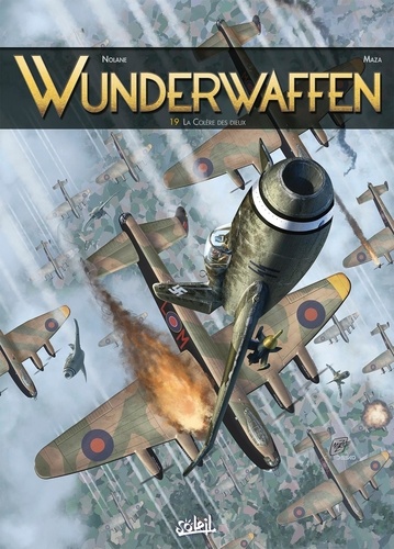 Wunderwaffen Tome 19 La Colère des dieux