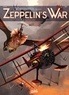 Richard D. Nolane et Félix Ruiz - Zeppelin's War Tome 4 : Les Démons du chaos.