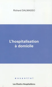 L'hospitalisation à domicile