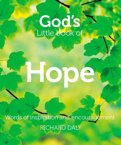 Richard Daly - God’s Little Book of Hope.