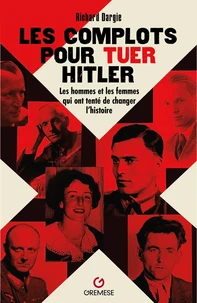 Les complots pour tuer Hitler