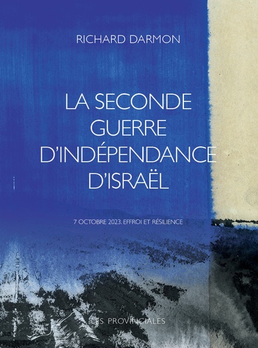 la-seconde-guerre-d-ind-pendance-d-isra-l-7-de-richard-darmon