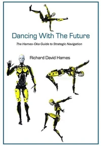 Dancing with the Future