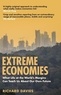 Richard Davies - Extreme Economies - Survival, Failure, Future - Lessons from the World's Limits.