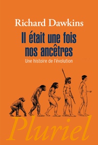 Epub gratuit Il était une fois nos ancêtres  - Une histoire de l'évolution par Richard Dawkins in French 9782818502334