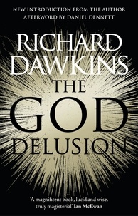Richard Dawkins - The God Delusion.