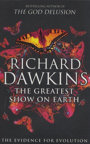 Richard Dawkins - The Greatest Show on Earth - The Evidence for Evolution.
