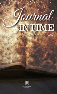 Richard de Swarte - Journal intime.