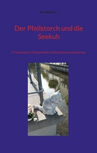 Der Pfeilstorch und die Seekuh
