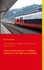 The destiny station beyond the mountains. Short stories about 111 railway stations in the Alpine countries