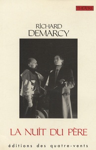 Richard Demarcy - La nuit du père.
