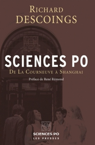 Sciences Po. De La Courneuve à Shanghai
