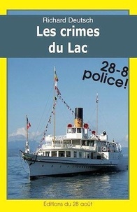 Richard Deutsch - Les crimes du lac.