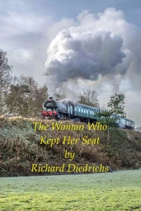 The Woman Who Kept Her Seat