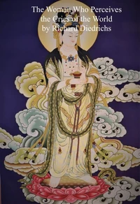 The Woman Who Perceives the Cries of the World