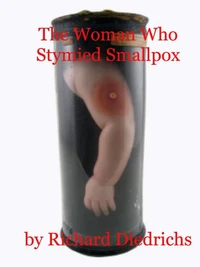 The Woman Who Stymied Smallpox