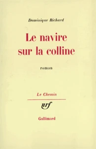 Le navire sur la colline