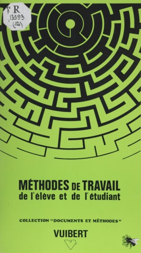 METHODES DE TRAVAIL DE L'ELEVE