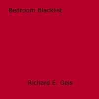 Richard E. Geis - Bedroom Blacklist.