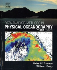Richard E. Thomson et William J. Emery - Data Analysis Methods in Physical Oceanography.