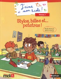 Stylos, billes et... patatras !