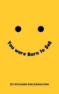  Richard Encarnacion - You Were Born To Sell.
