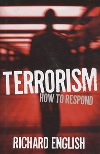 Terrorism : How to Respond
