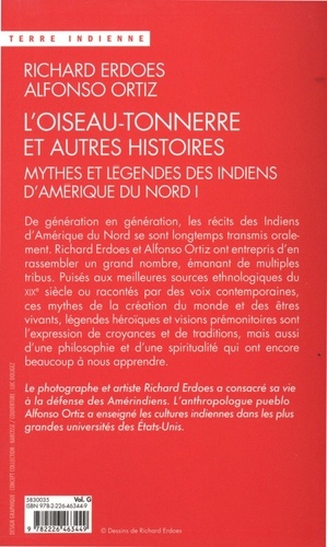 L'Oiseau-Tonnerre et autres histoires. Mythes et légendes des indiens d'Amérique du Nord - Tome 1 - Occasion