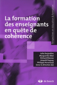 Richard Etienne et Marguerite Altet - La formation des enseignants en quête de cohérence.