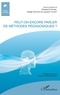 Richard Etienne et Serge Ragano - Peut-on encore parler de méthodes pédagogiques ?.