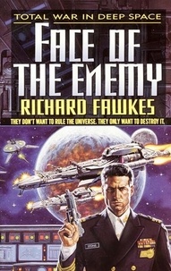 Richard Fawkes - Face of the Enemy.