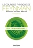 Richard Feynman et Anna Jarota Agency - Le cours de physique de Feynman - Electromagnétisme Tome 1.