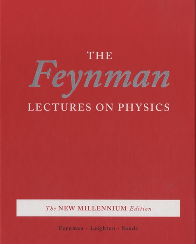 Richard Feynman - The Feynman Lectures on Physics - The New Millennium Edition, 3 volumes.