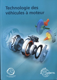 Meilleurs livres à télécharger sur kindle Technologie des véhicules à moteur en francais RTF DJVU iBook par Richard Fischer, Rolf Gscheidle, Thomas Gscheidle, Uwe Heider