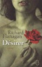 Richard Flanagan - Désirer.