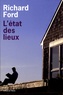 Richard Ford - L'état des lieux.