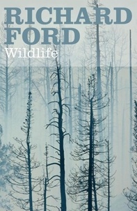 Richard Ford - Wildlife.