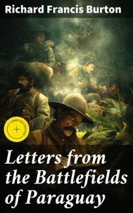 Letters from the Battlefields of Paraguay
