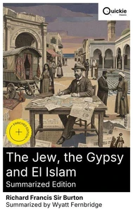 The Jew, the Gypsy and El Islam (Summarized Edition)