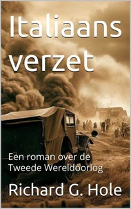 Italiaans verzet. Een roman over de Tweede Wereldoorlog