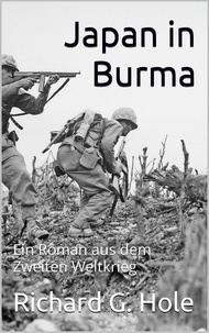  Richard G. Hole - Japan in Burma - Zweiter Weltkrieg, #14.