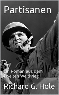 Richard G. Hole - Partisanen - Zweiter Weltkrieg, #11.