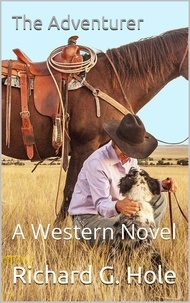  Richard G. Hole - The Adventurer - Far West, #7.