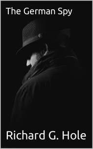 The German Spy