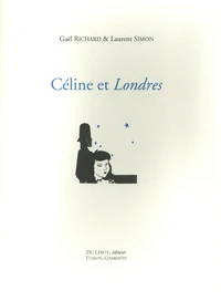 Céline et Londres